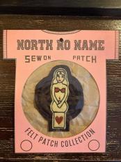 North No Name　FELT PATCH (LADY)